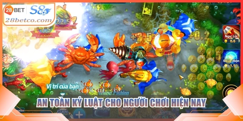 An toàn kỷ luật cho người chơi hiện nay