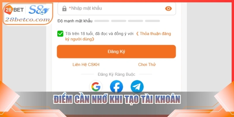 Điểm cần nhớ khi tạo tài khoản