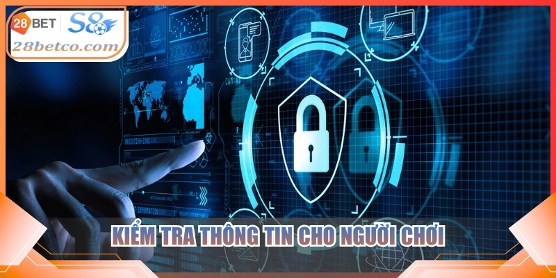 Kiểm tra thông tin cho người chơi