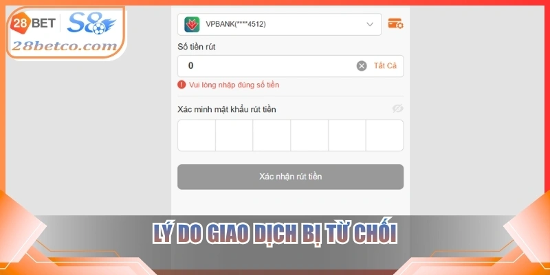 Lý do giao dịch bị từ chối