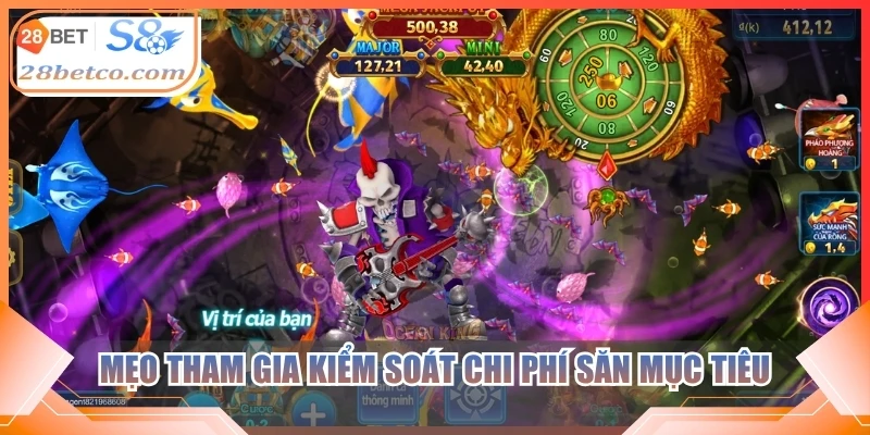 Mẹo tham gia kiểm soát chi phí săn mục tiêu