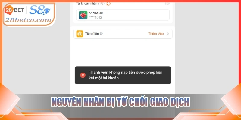 Nguyên nhân bị từ chối giao dịch