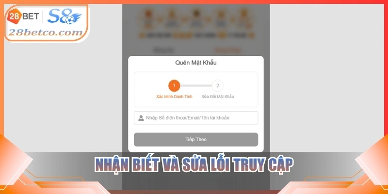 Nhận biết và sửa lỗi truy cập