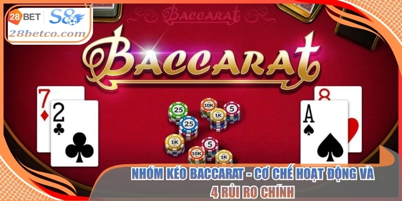 Nhóm kéo Baccarat