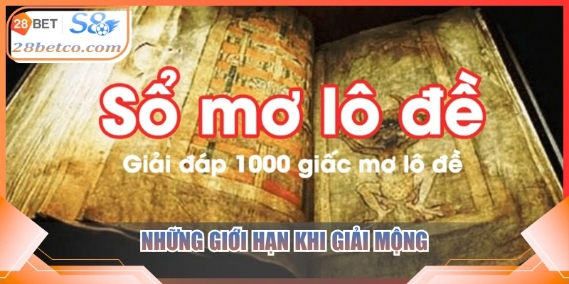 Những giới hạn khi giải mộng
