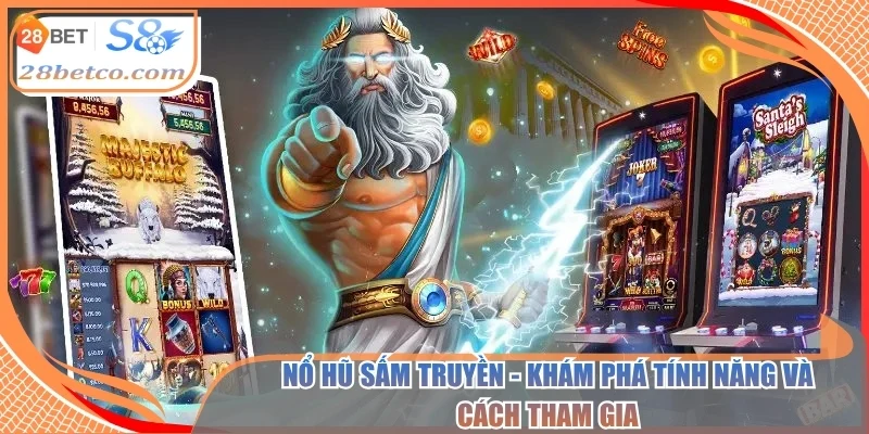 Nổ hũ sấm truyền