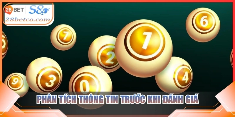 Phân tích thông tin trước khi đánh giá