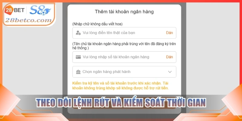 Theo dõi lệnh rút và kiểm soát thời gian
