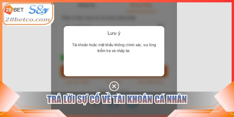 Trả lời sự cố về tài khoản cá nhân