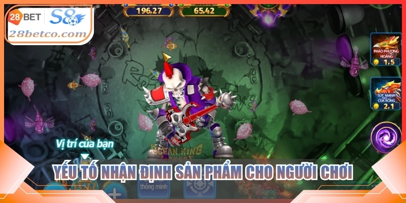 Yếu tố nhận định sản phẩm cho người chơi